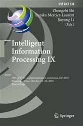 Book cover of Intelligent Information Processing IX by Zhongzhi Shi