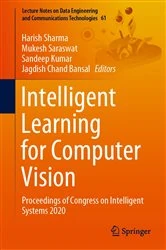 Book cover of Intelligent Learning for Computer Vision by Harish Sharma