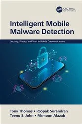 Book cover of Intelligent Mobile Malware Detection by Tony Thomas