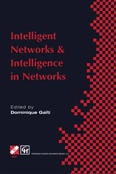 Book cover of Intelligent Networks and Intelligence in Networks by Dominique Gaïti