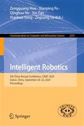 Book cover of Intelligent Robotics by Zengguang Hou