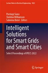 Book cover of Intelligent Solutions for Smart Grids and Smart Cities by Pierluigi Siano
