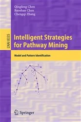 Book cover of Intelligent Strategies for Pathway Mining by Qingfeng Chen