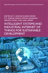 Book cover of Intelligent Systems and Industrial Internet of Things for Sustainable Development by C. Kishor Kumar Reddy
