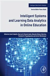 Book cover of Intelligent Systems and Learning Data Analytics in Online Education by Santi Caballé