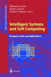 Book cover of Intelligent Systems and Soft Computing by Behnam Azvine