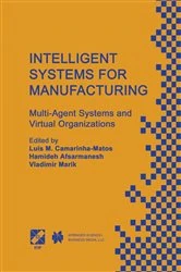 Book cover of Intelligent Systems for Manufacturing by Luis M. Camarinha-Matos