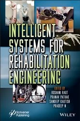 Book cover of Intelligent Systems for Rehabilitation Engineering by Roshani Raut