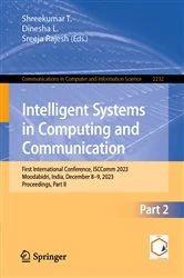 Book cover of Intelligent Systems in Computing and Communication by Shreekumar T.