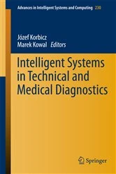 Book cover of Intelligent Systems in Technical and Medical Diagnostics by Jozef Korbicz