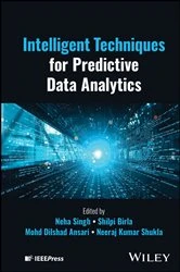 Book cover of Intelligent Techniques for Predictive Data Analytics by Neha Singh