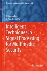 Book cover of Intelligent Techniques in Signal Processing for Multimedia Security by Nilanjan Dey
