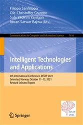 Book cover of Intelligent Technologies and Applications by Filippo Sanfilippo
