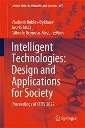 Book cover of Intelligent Technologies: Design and Applications for Society by Vladimir Robles-Bykbaev