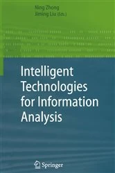 Book cover of Intelligent Technologies for Information Analysis by Ning Zhong