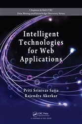Book cover of Intelligent Technologies for Web Applications by Priti Srinivas Sajja