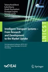 Book cover of Intelligent Transport Systems, From Research and Development to the Market Uptake by Ana Lúcia Martins