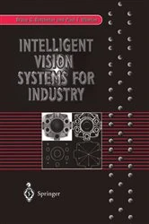 Book cover of Intelligent Vision Systems for Industry by Bruce G. Batchelor