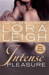 Book cover of Intense Pleasure by Lora Leigh