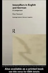Book cover of Intensifiers in English and German by Peter Siemund