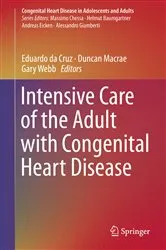 Book cover of Intensive Care of the Adult with Congenital Heart Disease by Eduardo da Cruz