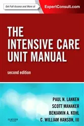 Book cover of Intensive Care Unit Manual E-Book (2nd ed.) by Paul N. Lanken MD