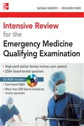 Book cover of Intensive Review for the Emergency Medicine Qualifying Examination by Sassan Naderi