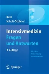 Book cover of Intensivmedizin Fragen und Antworten (3rd ed.) by Franz Kehl