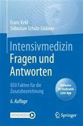 Book cover of Intensivmedizin Fragen und Antworten (6th ed.) by Franz Kehl