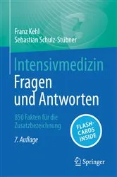 Book cover of Intensivmedizin - Fragen und Antworten (7th ed.) by Franz Kehl