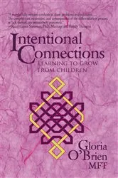 Book cover of Intentional Connections by Gloria O'Brien