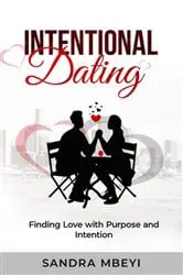 Book cover of Intentional Dating by Sandra Mbeyi