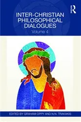 Book cover of Inter-Christian Philosophical Dialogues by Graham Oppy