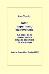 Book cover of Inter imperiismo kaj revolucio by Leo Trocko
