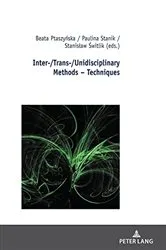 Book cover of Inter-/Trans-/Unidisciplinary Methods – Techniques by Robert Małecki
