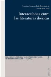 Book cover of Interacciones entre las literaturas ibéricas by Luis Pegenaute