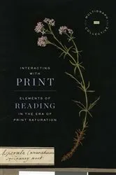 Book cover of Interacting with Print by The Multigraph Collective