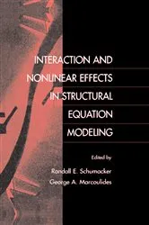 Book cover of Interaction and Nonlinear Effects in Structural Equation Modeling by Randall E. Schumacker