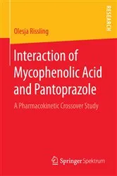 Book cover of Interaction of Mycophenolic Acid and Pantoprazole by Olesja Rissling