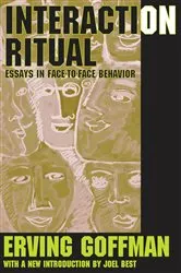 Book cover of Interaction Ritual by Erving Goffman