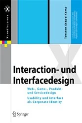 Book cover of Interaction- und Interfacedesign by Torsten Stapelkamp