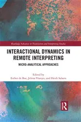 Book cover of Interactional Dynamics in Remote Interpreting by Esther de Boe