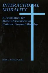 Book cover of Interactional Morality by Mark L. Poorman