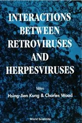 Book cover of Interactions Between Retroviruses And Herpesviruses by Hsing-jien Kung