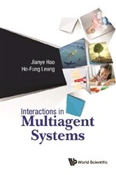 Book cover of Interactions In Multiagent Systems by Jianye Hao