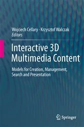 Book cover of Interactive 3D Multimedia Content by Wojciech Cellary