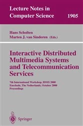 Book cover of Interactive Distributed Multimedia Systems and Telecommunication Services by Hans Scholten