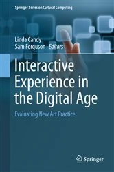 Book cover of Interactive Experience in the Digital Age by Linda Candy