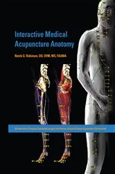 Book cover of Interactive Medical Acupuncture Anatomy by Narda G. Robinson