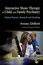 Book cover of Interactive Music Therapy in Child and Family Psychiatry by Jo Holmes